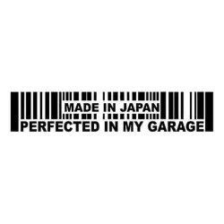 15.2 * 3cm - Made In Japan Perfected In My Garage - samochodowa naklejkaNaklejki