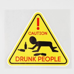 Decorative car sticker - CAUTION DRUNK PEOPLEStickers